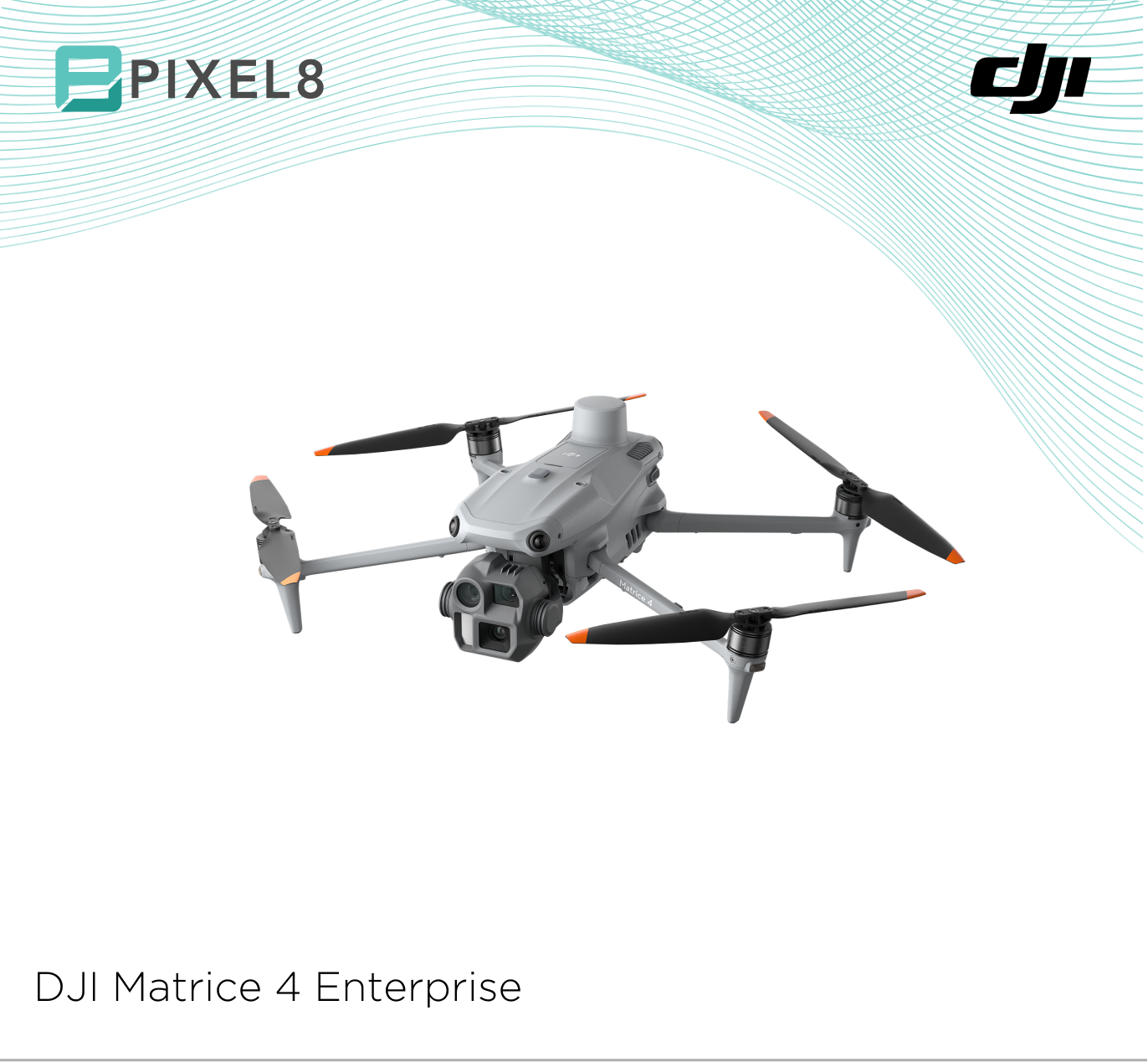 DJI Matrice 4 Enterprise
