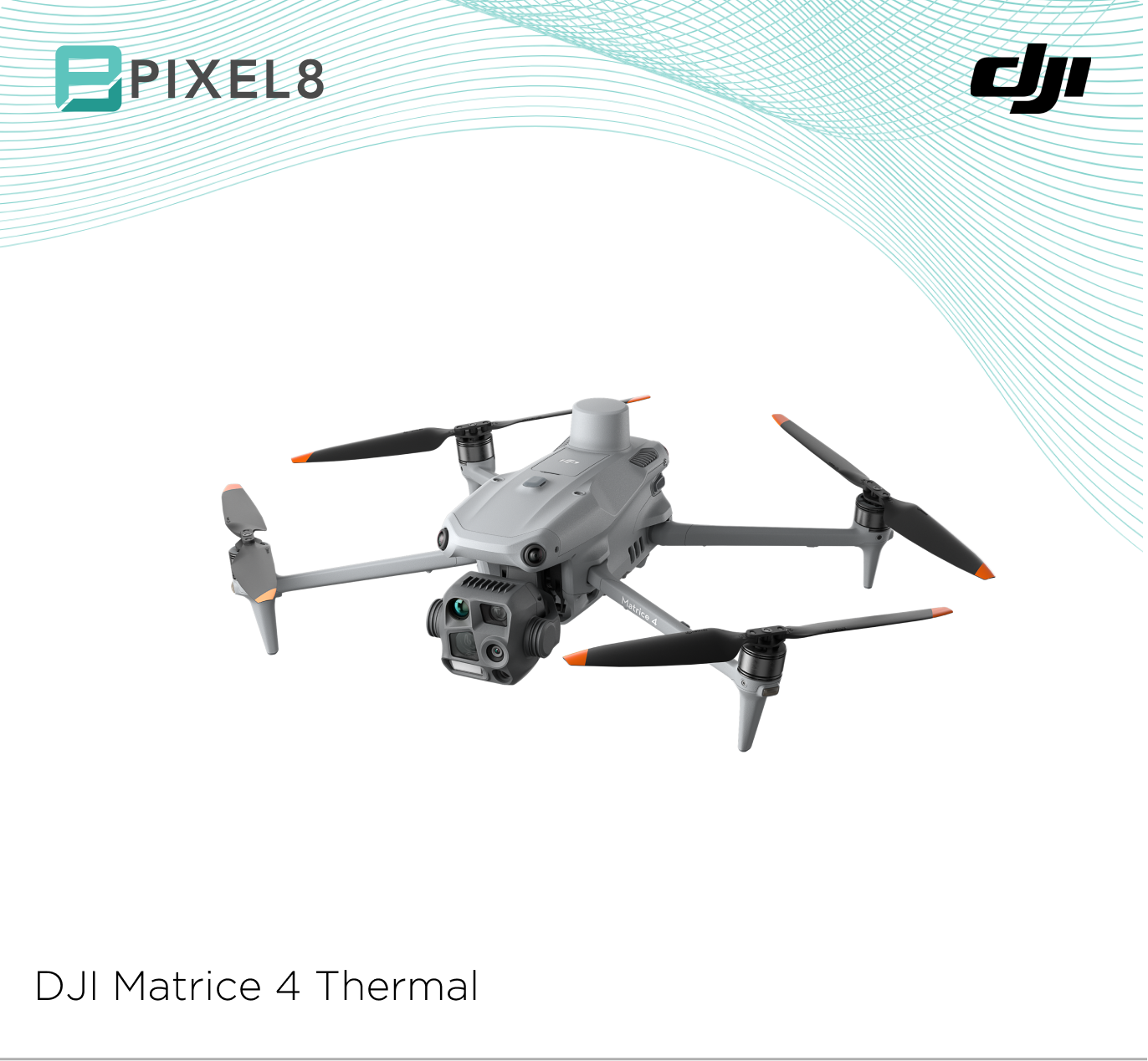 DJI Matrice 4 Thermal