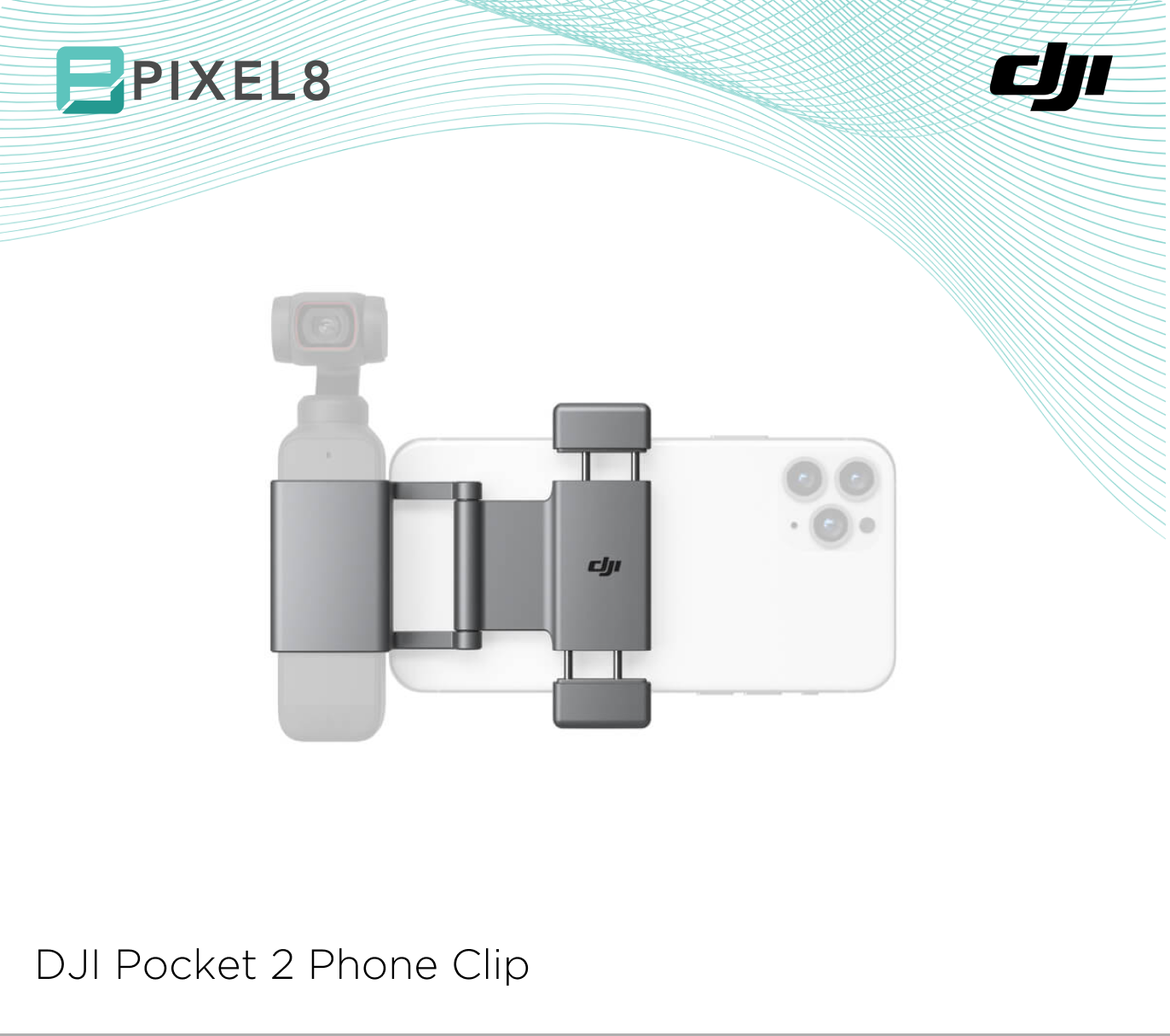 DJI Pocket 2 Phone Clip