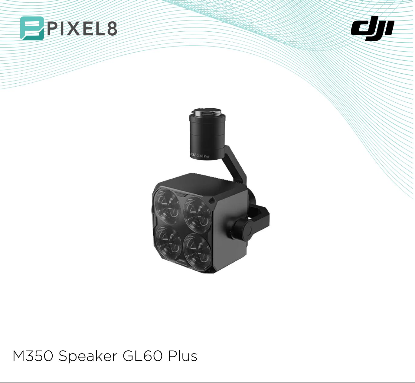 DJI M350 Speaker GL60 Plus