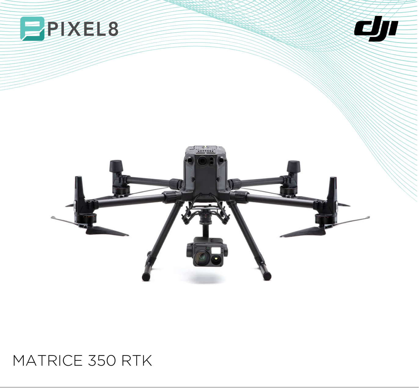 DJI Matrice 350 RTK