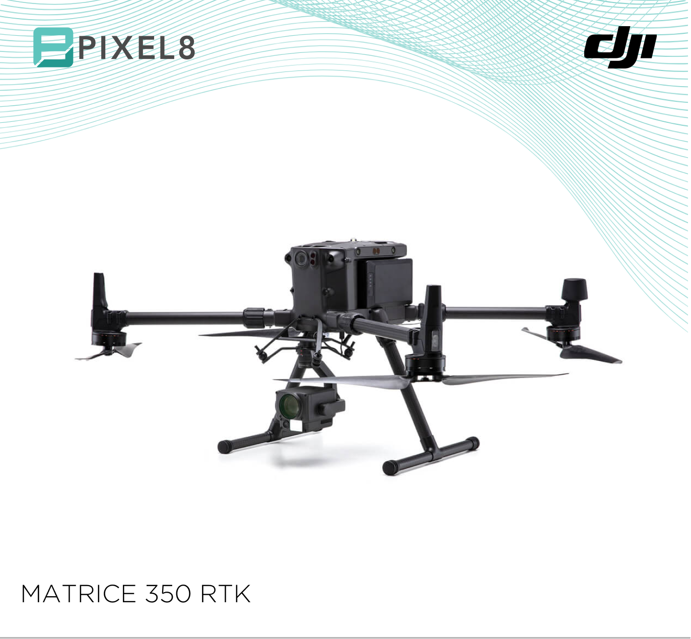 DJI Matrice 350 RTK