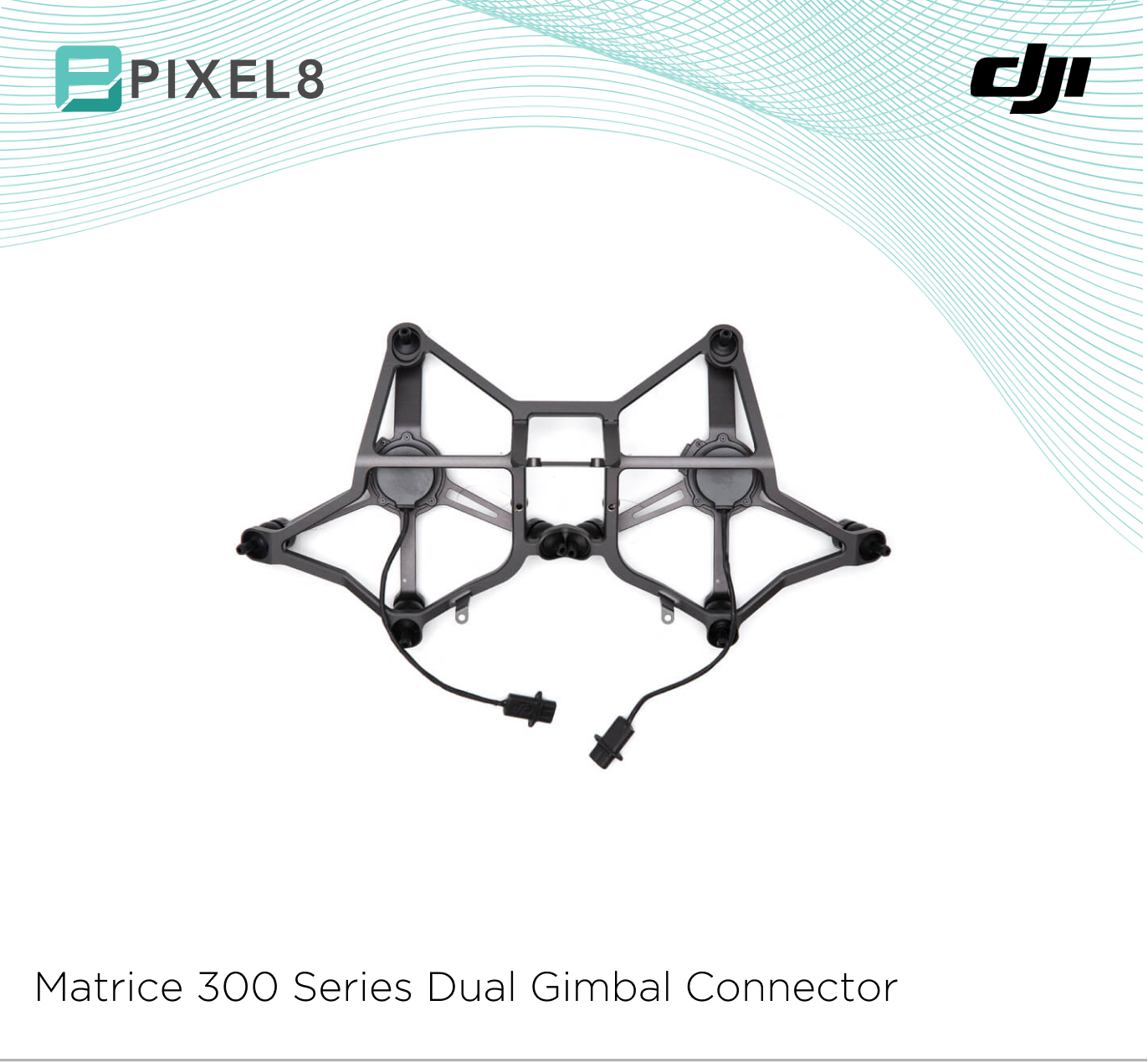 DJI Matrice 300 Series Dual Gimbal Connector