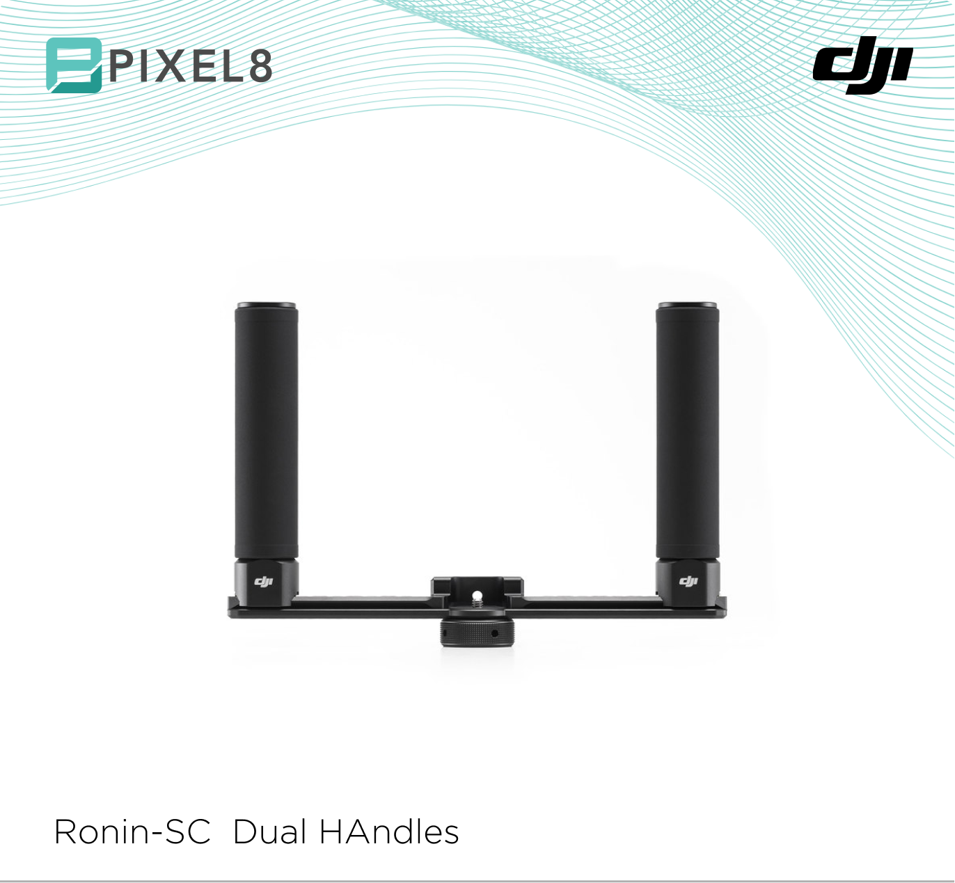 Ronin-SC Dual Handles