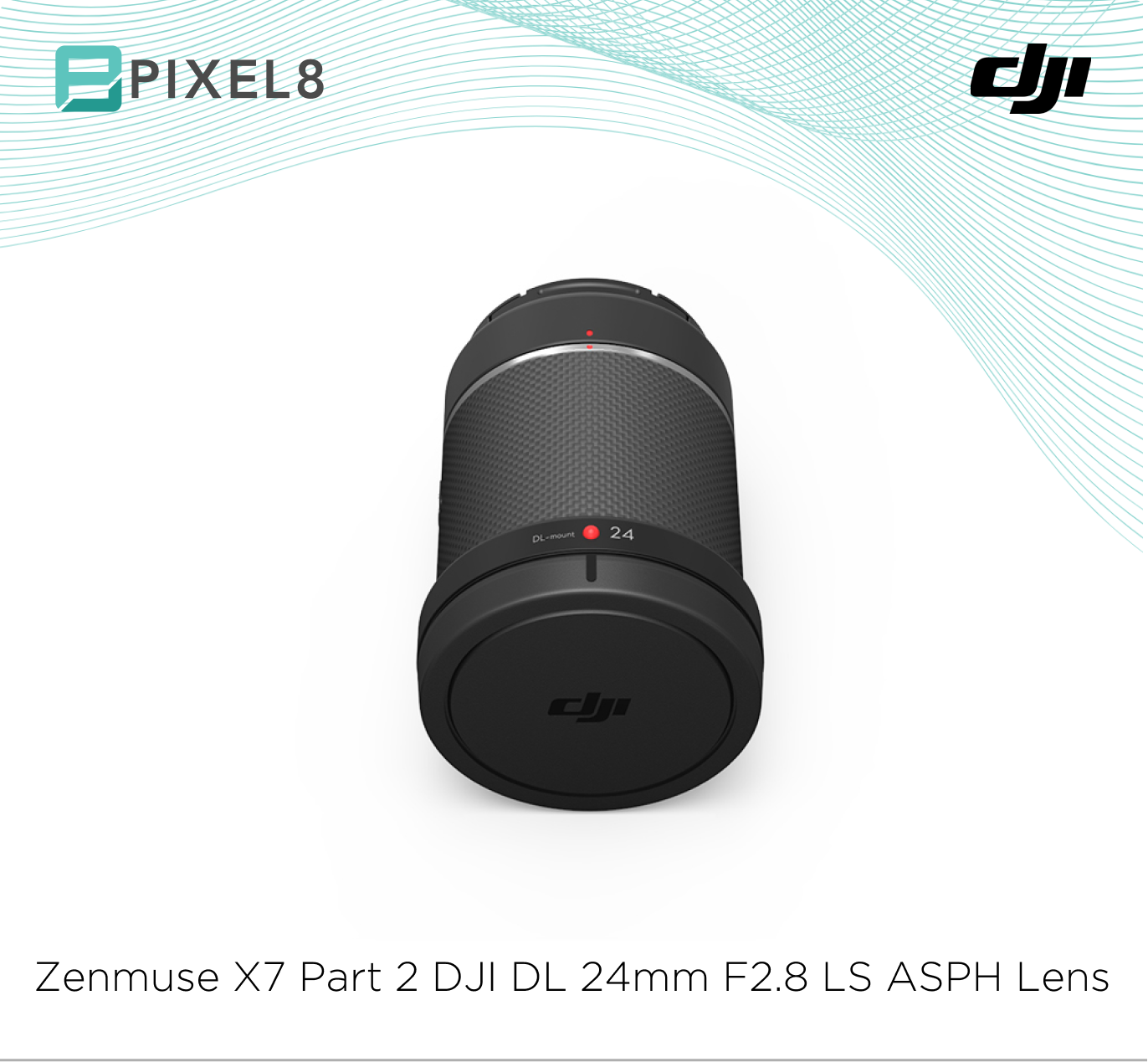Zenmuse X7 Part 2 DJI DL 24mm F2.8 LS ASPH Lens