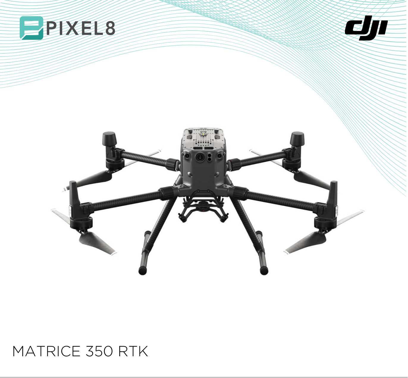 DJI Matrice 350 RTK