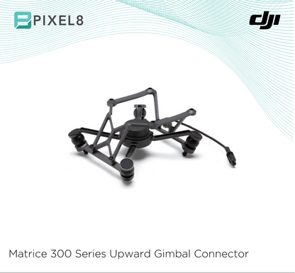 DJI Matrice 300 Series Upward Gimbal Connector