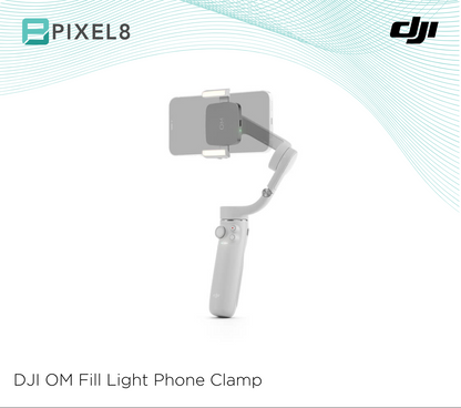 DJI OM Fill Light Phone Clamp
