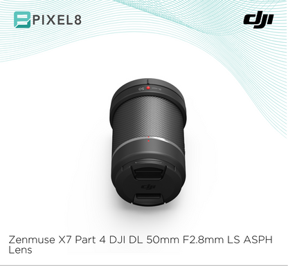 Zenmuse X7 Part 4 DJI DL 50mm F2.8mm LS ASPH Lens
